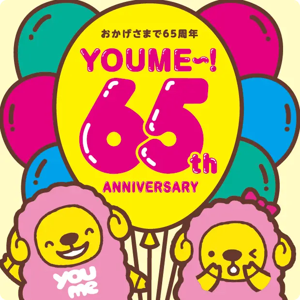 YOUME 65th anniversary